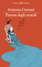 Libro Teresa degli oracoli Arianna Cecconi