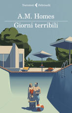 Libro Giorni terribili A. M. Homes