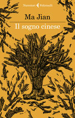 Libro Il sogno cinese Jian Ma