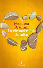 Libro La circonferenza dell'alba Federica Brunini