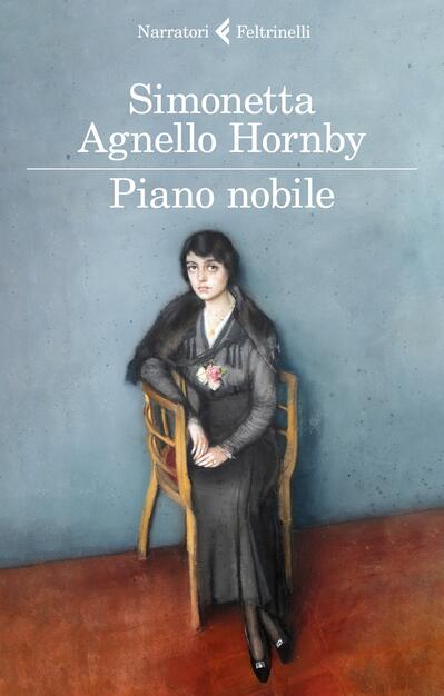 Piano Nobile Simonetta Agnello Hornby Libro Feltrinelli I Narratori Ibs