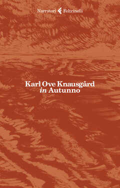 Libro In autunno. Vol. 1 Karl Ove Knausgård