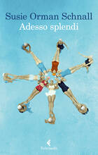 Libro Adesso splendi Susie Orman Schnall