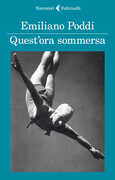 Libro Quest'ora sommersa Emiliano Poddi