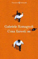 Libro Cosa faresti se Gabriele Romagnoli