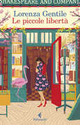 Libro Le piccole libertà Lorenza Gentile