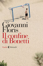 Libro Il confine di Bonetti Giovanni Floris