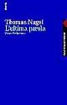L ultima parola. Contro il relativismo.pdf