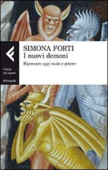 I nuovi demoni. Ripensare oggi male e potere.pdf