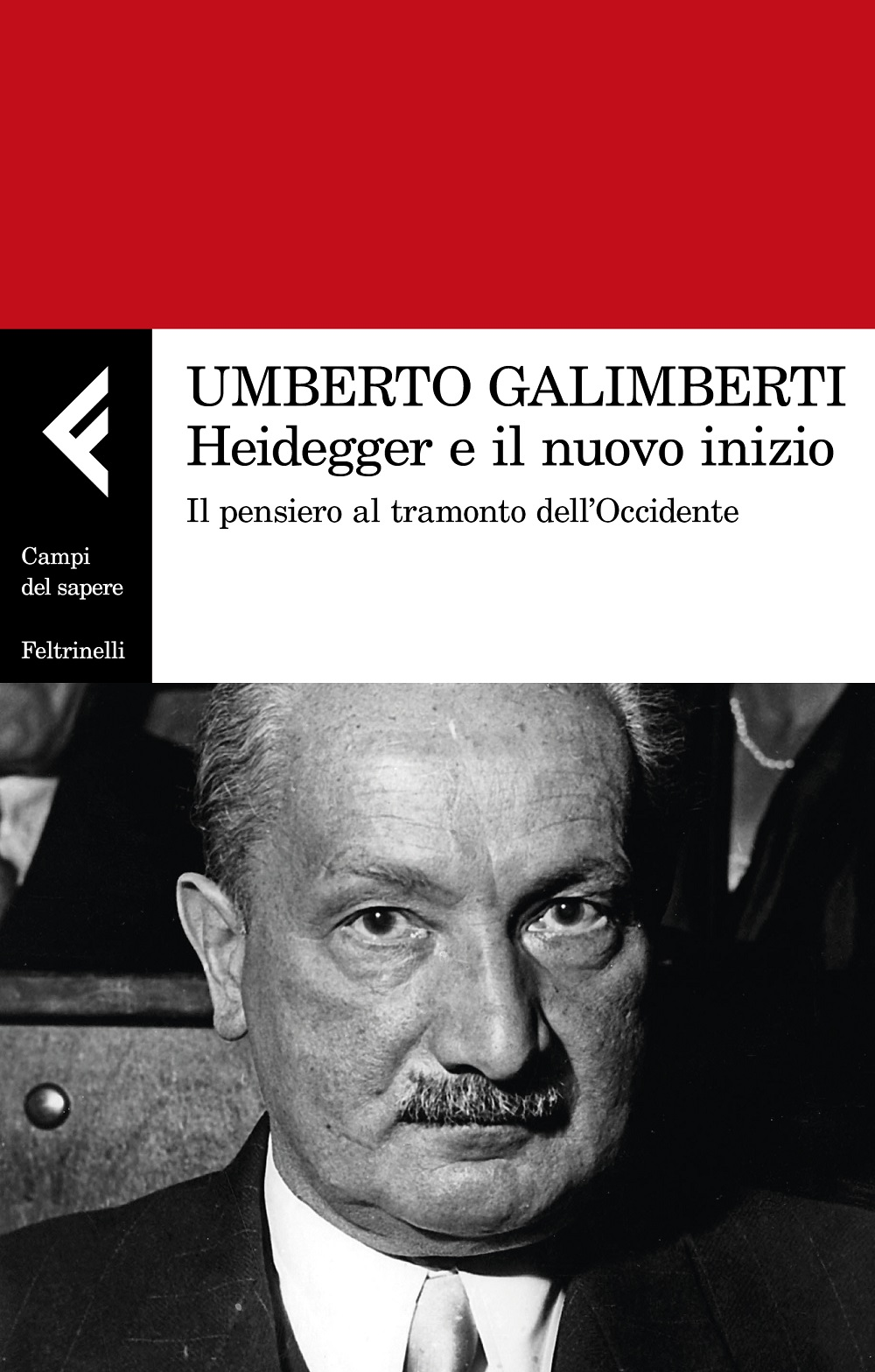 Image of Heidegger e il nuovo inizio. Il pensiero al tramonto dell'Occidente