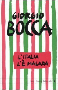 L' Italia l'è malada