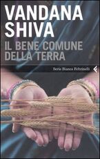 Libro Il bene comune della Terra Vandana Shiva