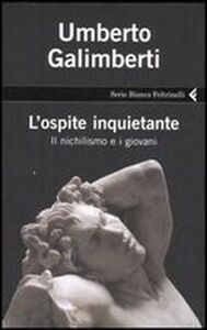 L Ospite Inquietante Il Nichilismo E I Giovani Download Pdf Gratis Italiano Cognizione