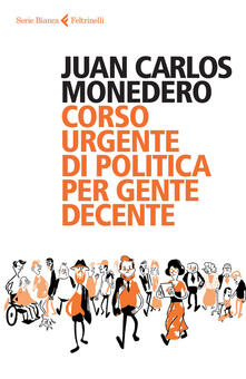 Corso urgente di politica per gente decente.pdf