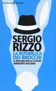 Libro La repubblica dei brocchi. Il declino della classe dirigente italiana Sergio Rizzo