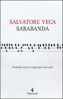 Sarabanda. Oratorio in tre tempi per voce sola.pdf