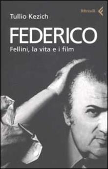 Federico Fellini, la vita e i film.pdf