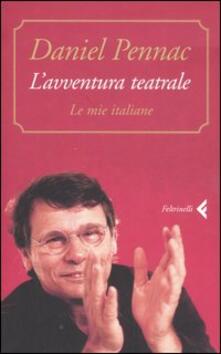 L avventura teatrale. Le mie italiane.pdf