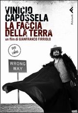 Libro Vinicio Capossela. La faccia della terra. DVD. Con libro Gianfranco Firriolo