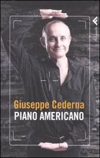 Libro Piano americano Giuseppe Cederna