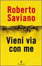 Libro Vieni via con me Roberto Saviano