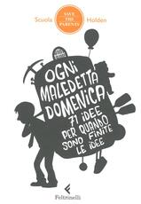 Libro Ogni maledetta domenica. 71 idee per quando sono finite le idee