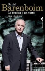 Libro La musica è un tutto. Etica ed estetica Daniel Barenboim