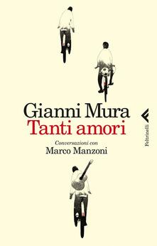 Tanti amori. Conversazioni con Marco Manzoni.pdf
