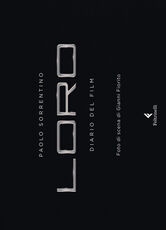 Libro Loro. Diario del Film Paolo Sorrentino