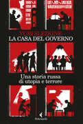 Libro La casa del governo. Una storia russa di utopia e terrore Yuri Slezkine