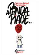 Libro A Panda piace. Questo nuovo libro qui Giacomo Bevilacqua