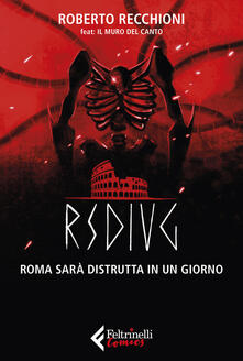 RSDIUG. Roma sarà distrutta in un giorno.pdf