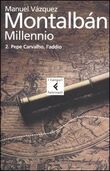 Millennio. Vol. 2: Pepe Carvalho, l'addio.