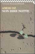 Libro Non dire notte Amos Oz