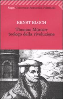 Thomas Münzer teologo della rivoluzione.pdf
