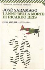 Libro L'anno della morte di Ricardo Reis José Saramago