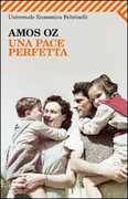Libro Una pace perfetta Amos Oz