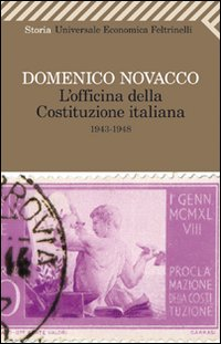 L' officina della Costituzione italiana (1943-1948)