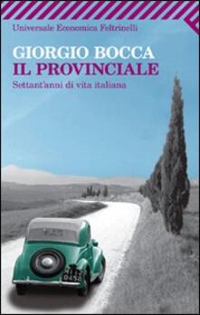 Il provinciale. Settantanni di vita italiana.pdf