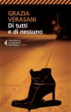 Libro Di tutti e di nessuno Grazia Verasani
