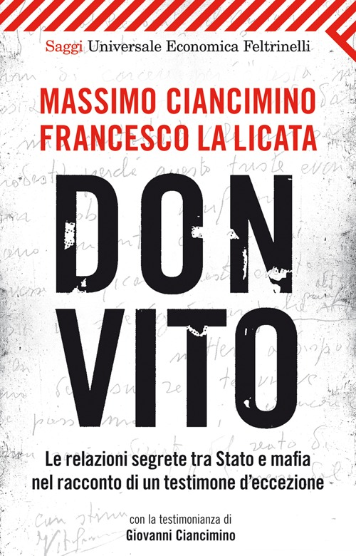 Image of Don Vito. Le relazioni segrete tra Stato e mafia nel racconto di un testimone d'eccezione