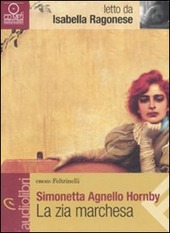 Copertina  La zia marchesa [audioregistrazione]