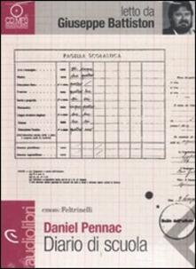 Diario di scuola letto da Giuseppe Battiston. Audiolibro. CD Audio formato MP3.pdf