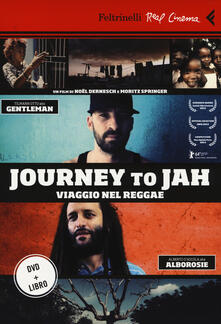 Journey to Jah. Viaggio nel reggae. DVD. Con libro.pdf