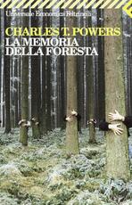 Libro La memoria della foresta Charles T. Powers