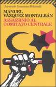 Libro Assassinio al Comitato Centrale Manuel Vázquez Montalbán