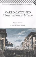Libro Insurrezione di Milano nel 1848 Carlo Cattaneo