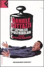 Libro Lepidezze postribolari ovvero Populorum progressio Daniele Luttazzi
