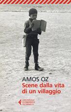 Libro Scene dalla vita di un villaggio Amos Oz