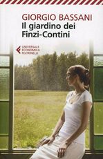 Libro Il giardino dei Finzi-Contini Giorgio Bassani
